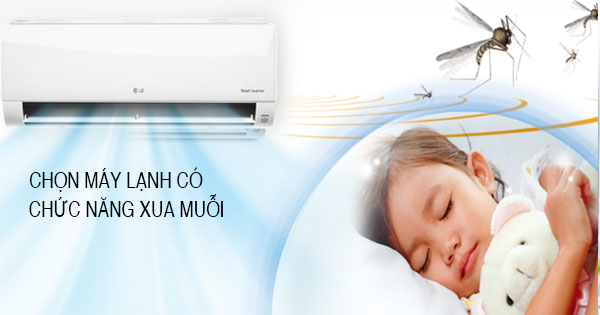 Nên chọn mua máy lạnh có chức năng xua muỗi