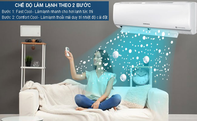 Chế độ làm lạnh 2 bước Fast Cool và Comfort Cool
